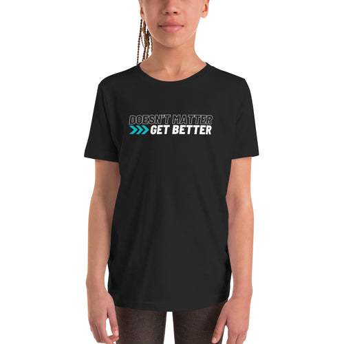 Doesn't Matter >>> Get Better — Blue — Youth