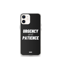 Load image into Gallery viewer, Urgency and Patience iPhone Case - white on black