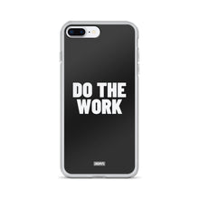 Load image into Gallery viewer, Do The Work iPhone Case - white on black