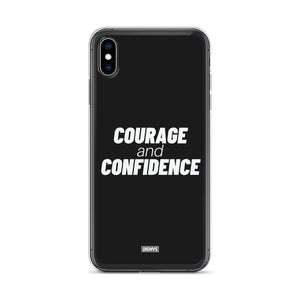 Courage and Confidence iPhone Case - white on black