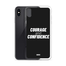 Load image into Gallery viewer, Courage and Confidence iPhone Case - white on black